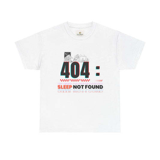 404: Sleep Not Found – Funny Minimalist T-Shirt